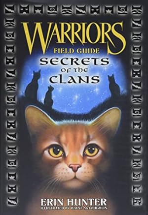 Seller image for Warriors: Secrets of the Clans (Warriors Field Guide) for sale by ZBK Books