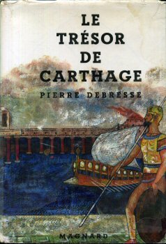 Imagen del vendedor de Le Trsor De Carthage a la venta por Ammareal