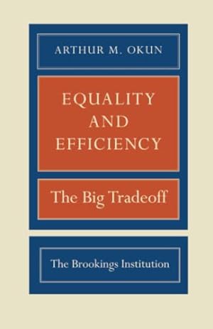 Immagine del venditore per Equality and Efficiency: The Big Tradeoff venduto da ZBK Books