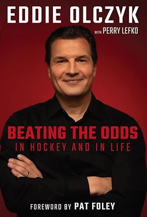 Seller image for Eddie Olczyk: Beating the Odds in Hockey and in Life for sale by Redux Books