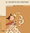 Seller image for El secreto de Cristina for sale by AG Library