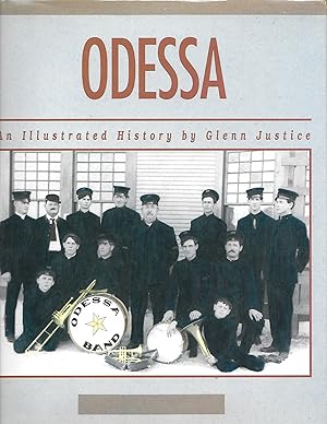 Seller image for Odessa An Illustrated History for sale by Ye Old Bookworm