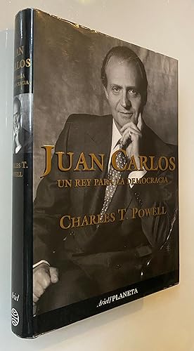 Imagen del vendedor de Juan Carlos: Un rey para la democracia a la venta por Nk Libros