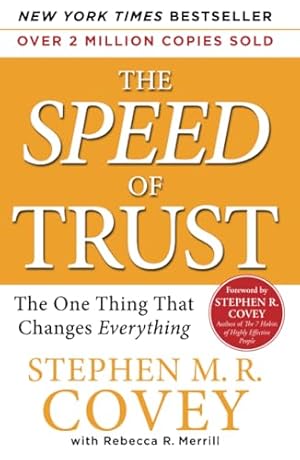 Imagen del vendedor de The SPEED of Trust: The One Thing That Changes Everything a la venta por Reliant Bookstore