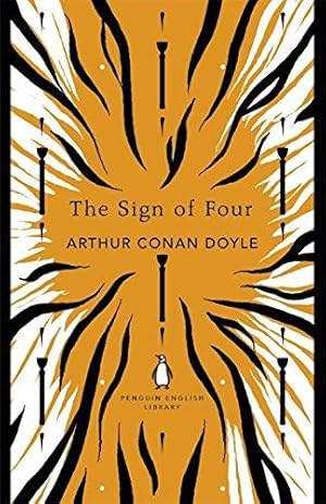 Image du vendeur pour The Sign of Four: Arthur Conan Doyle (The Penguin English Library) mis en vente par WeBuyBooks 2