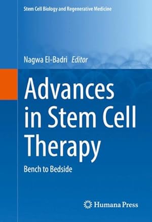 Seller image for Advances in Stem Cell Therapy : Bench to Bedside for sale by GreatBookPricesUK