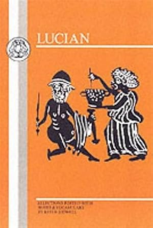 Image du vendeur pour Lucian : Selections mis en vente par GreatBookPricesUK
