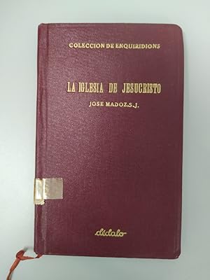 Seller image for La Iglesia de Jesucristo. for sale by TraperaDeKlaus