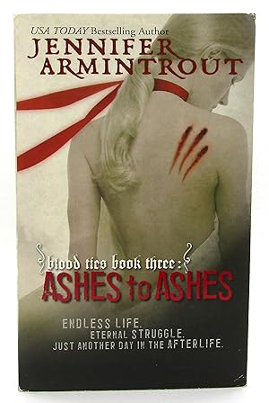Ashes to Ashes - #3 Blood Ties