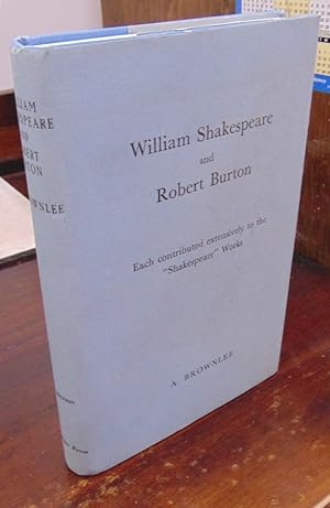 Bild des Verkufers fr William Shakespeare and Robert Burton zum Verkauf von Atlantic Bookshop