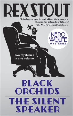 Imagen del vendedor de Black Orchids/The Silent Speaker: Nero Wolfe Mysteries (Paperback or Softback) a la venta por BargainBookStores