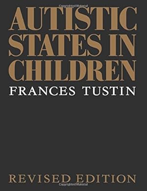 Image du vendeur pour Autistic States in Children (Routledge Classics) mis en vente par -OnTimeBooks-