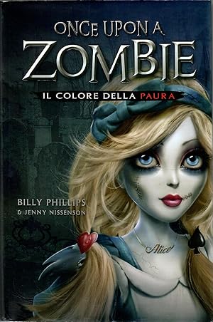 Seller image for Il colore della paura. Once upon a zombie (Vol. 1) for sale by Librora
