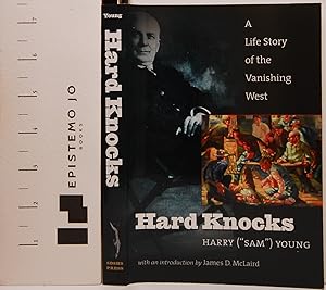 Immagine del venditore per Hard Knocks: A Life Story Of The Vanishing West venduto da Epistemo Jo Books