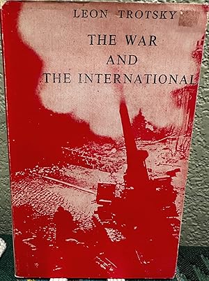 The War and the International 1915 with the Zimmerwald Manifesto An Open Letter to Guesde