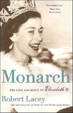 Bild des Verkufers fr Monarch: The Life and Reign of Elizabeth II zum Verkauf von WeBuyBooks