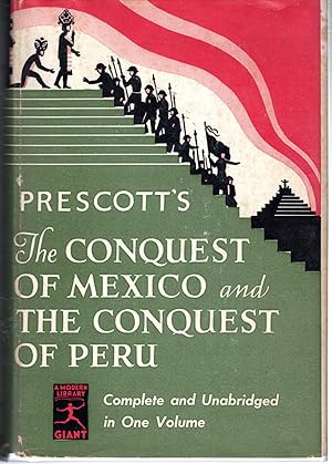 Seller image for History of the Conquest of Mexico and History of the Conquest of Peru for sale by Dorley House Books, Inc.