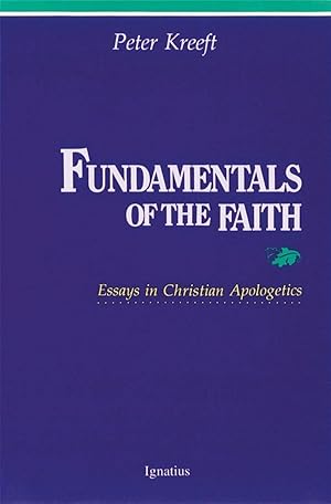 Imagen del vendedor de Fundamentals of the Faith: Essays in Christian Apologetics a la venta por -OnTimeBooks-