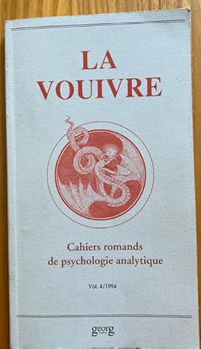 Image du vendeur pour La Vouivre - Cahiers de Psychologie analytique volume 4 mis en vente par Librairie SSAD