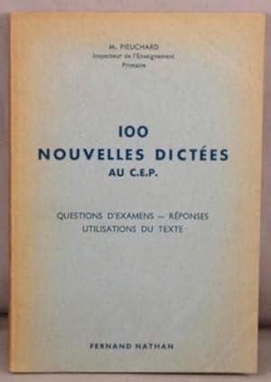 100 Nouvelles Dictees au C.E.P.