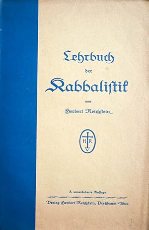 Bild des Verkufers fr Praktisches Lehrbuch der Ariosophischen Kabbalistik. 3. unvernderte Auflage (mit jedoch neuem Vorwort). zum Verkauf von Antiquariat Thomas Rezek