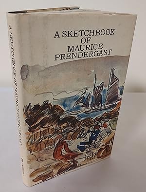 Seller image for A Sketchbook of Maurice Prendergast for sale by Waysidebooks