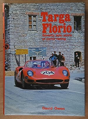 Immagine del venditore per Targa Florio: Seventy Epic Years of Motor Racing venduto da Richard Sharp