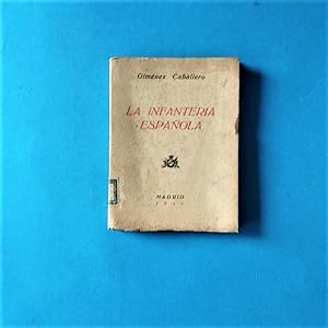 Seller image for La Infantera Espaola. for sale by Carmichael Alonso Libros