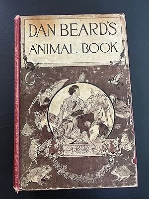 Dan Beard's Animal Book and Camp-Fire Stories