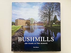 Immagine del venditore per Bushmills: 400 years in the Making venduto da Cherubz Books