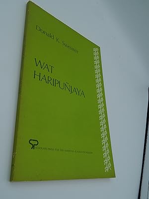 Seller image for Wat Haripunjaya: A Study of the Royal Temple of the Buddha's Relic, Lamphun, Thailand for sale by Lee Madden, Book Dealer