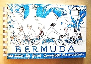 Image du vendeur pour Bermuda / as seen by Jane Campbell Bannerman mis en vente par RightWayUp Books