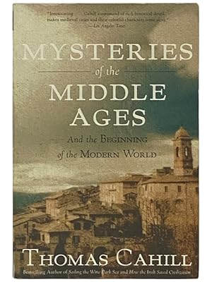 Imagen del vendedor de Mysteries of the Middle Ages, and the Beginning of the Modern World (Hinges of History - The Making of the Modern World, Volume V [5]) a la venta por Yesterday's Muse, ABAA, ILAB, IOBA