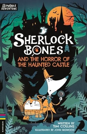 Bild des Verkufers fr Sherlock Bones and the Horror of the Haunted Castle : A Puzzle Quest zum Verkauf von GreatBookPrices