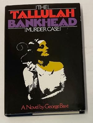 Seller image for The Tallulah Bankhead Murder Case for sale by Monroe Street Books