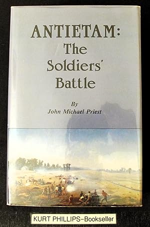 Bild des Verkufers fr Antietam : The Soldiers' Battle zum Verkauf von Kurtis A Phillips Bookseller