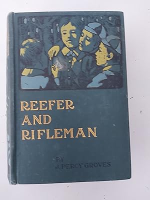 Seller image for REEFER AND RIFLEMAN A Tale of The Two Services for sale by Berkshire Rare Books