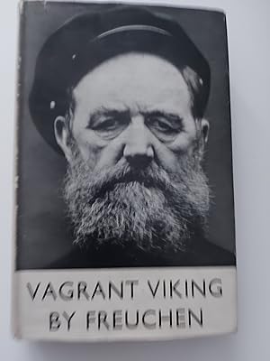 Vagrant Viking My Life and Adventures