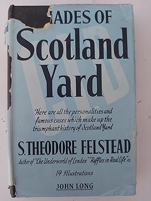 Immagine del venditore per SHADES OF SCOTLAND YARD Stories Grave and Gay of the World's Greatest Detective Force venduto da Berkshire Rare Books
