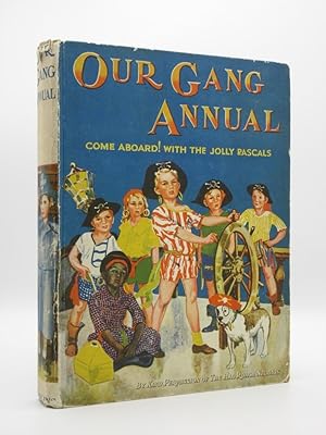 Our Gang Annual: A Delightful Book About Hal Roach's Rascals [SIGNED]