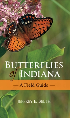 Immagine del venditore per Butterflies of Indiana: A Field Guide (Paperback or Softback) venduto da BargainBookStores