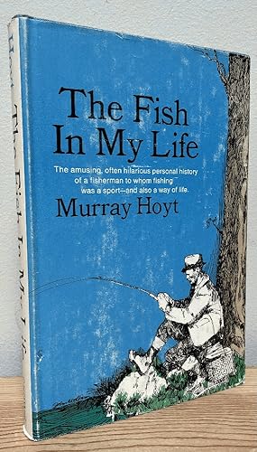 Bild des Verkufers fr The Fish in My Life zum Verkauf von Chaparral Books