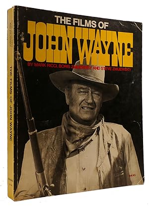 Bild des Verkufers fr THE FILMS OF JOHN WAYNE zum Verkauf von Rare Book Cellar