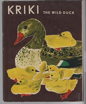 Immagine del venditore per Kriki the Wild Duck venduto da Turn-The-Page Books