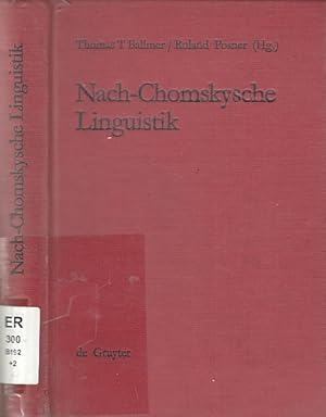 Nach-Chomskysche Linguistik. Neuer Arbeiten von Berliner LInguisten.