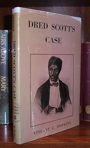 Imagen del vendedor de Dred Scott's Case a la venta por Pensees Bookshop