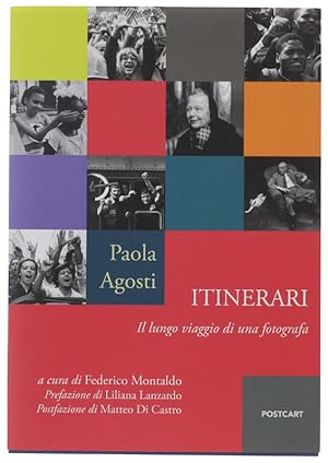 Imagen del vendedor de ITINERARI. Il lungo viaggio di una fotografa [1a edizione, nuovo]: a la venta por Bergoglio Libri d'Epoca