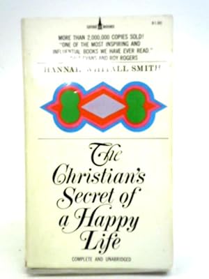 Bild des Verkufers fr The Christian's Secret of a Happy Life zum Verkauf von World of Rare Books