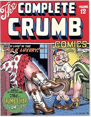 The Complete Crumb Comics Volume 12. Working With People: Co-Evolution Quarterly, Winds of Change...