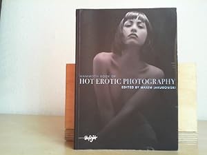 Bild des Verkufers fr The Mammoth Book of Hot Erotic Photography : Autorisierte engl. Originalausgabe. zum Verkauf von Antiquariat im Schloss